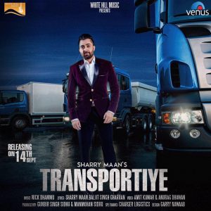 Transportiye Lyrics Sharry Maan Punjabi Song
