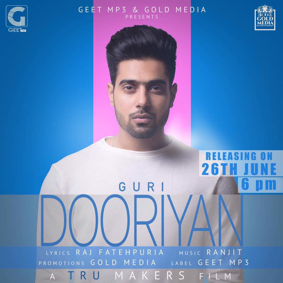 Dooriyan Lyrics - Guri | New Punjabi Song