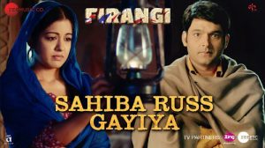 Sahiba Russ Gayiya Lyrics - Firangi