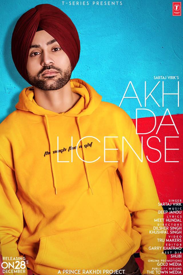 Akh Da License Lyrics - Sartaj Virk | Punjabi Song