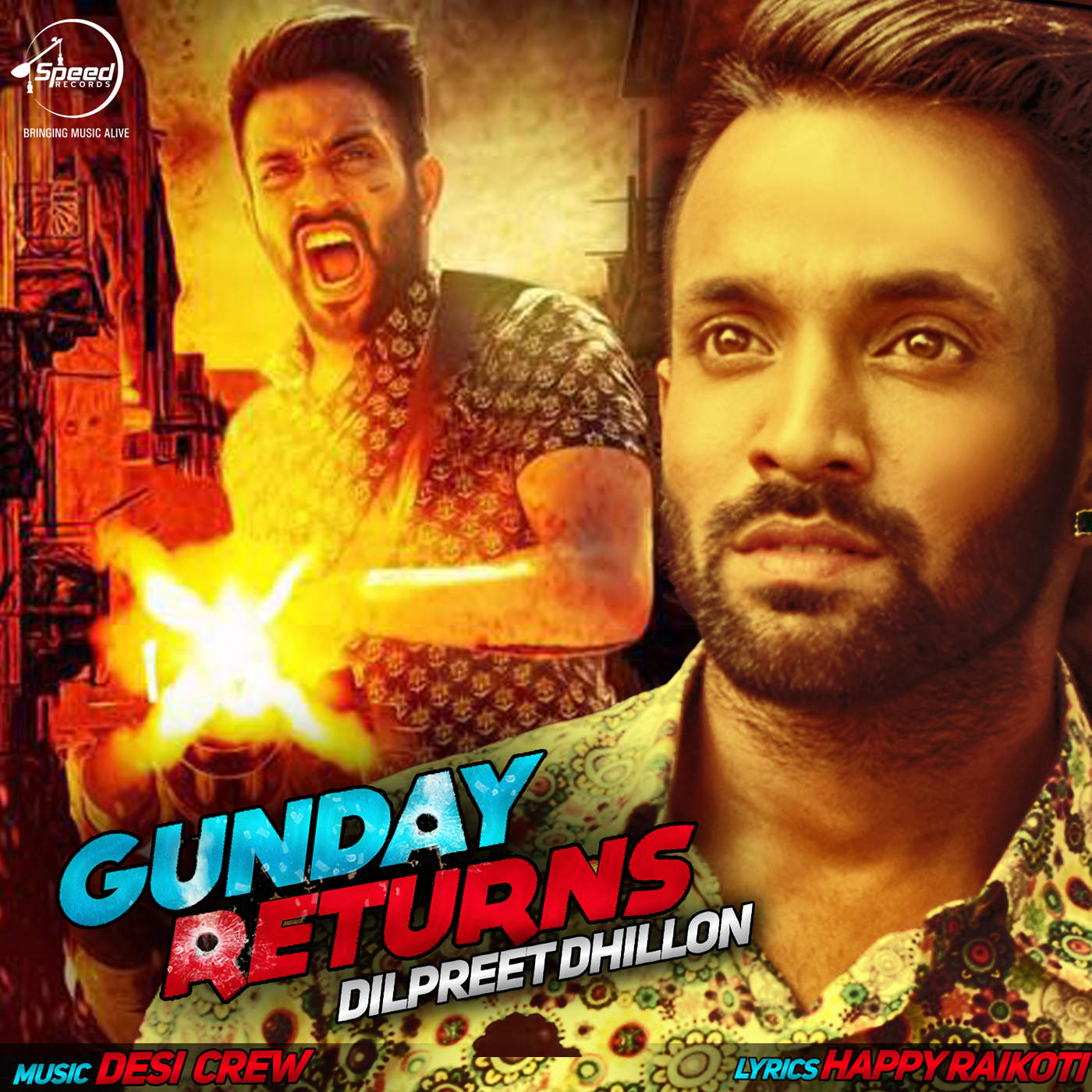 Gunday Returns Lyrics - Dilpreet Dhillon | Punjabi Song