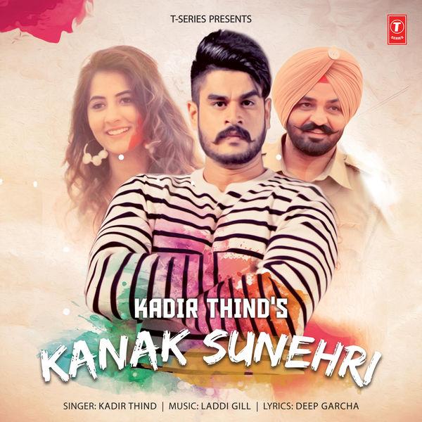 Kanak Sunheri Lyrics - Kadir Thind