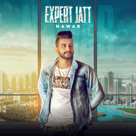 Expert Jatt Lyrics - Nawaab