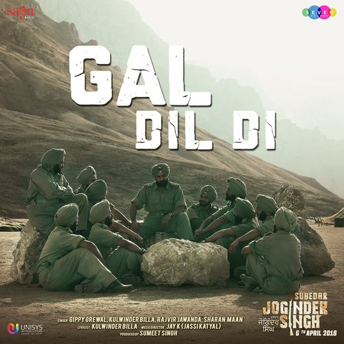 Gal Dil Di Lyrics - Subedar Joginder Singh