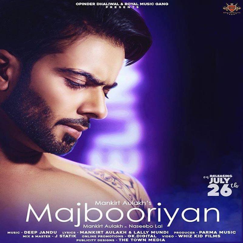 Majbooriyan Lyrics - Mankirt Aulakh